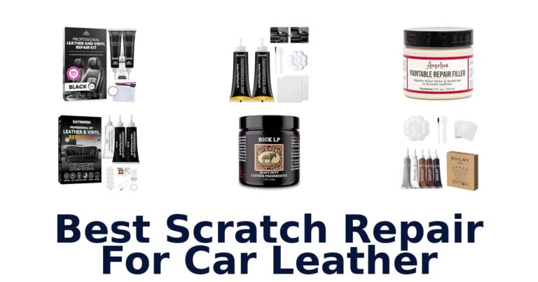 Best Scratch Repair For Car Leather