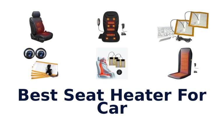 Best Seat Heater For Car