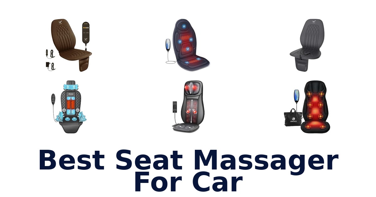 Best Seat Massager For Car