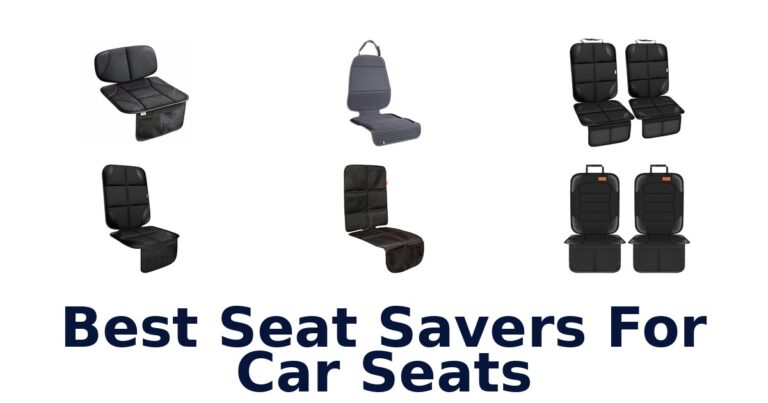 Best Seat Savers For Car Seats