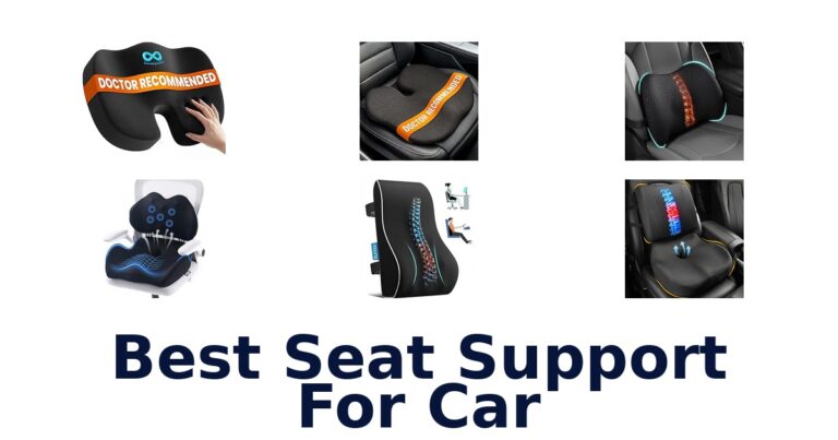 Best Seat Support For Car