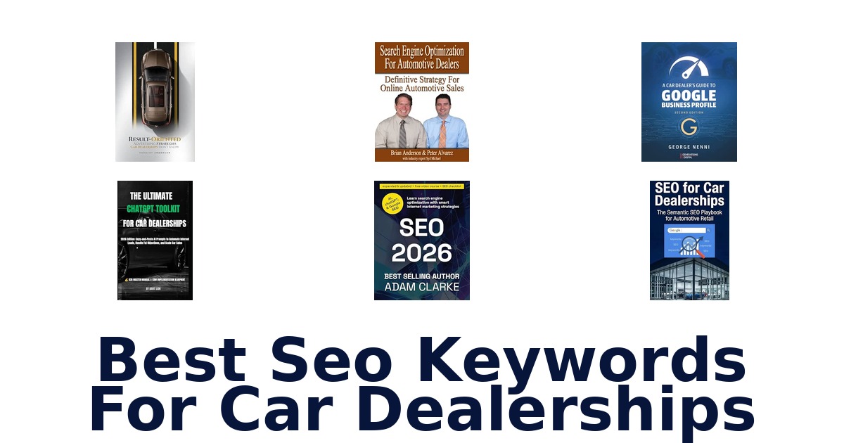 Best Seo Keywords For Car Dealerships