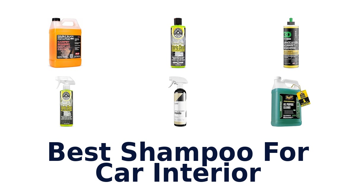 Best Shampoo For Car Interior