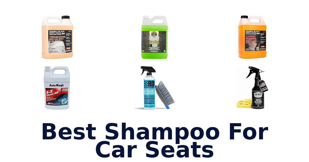 Best Shampoo For Car Seats