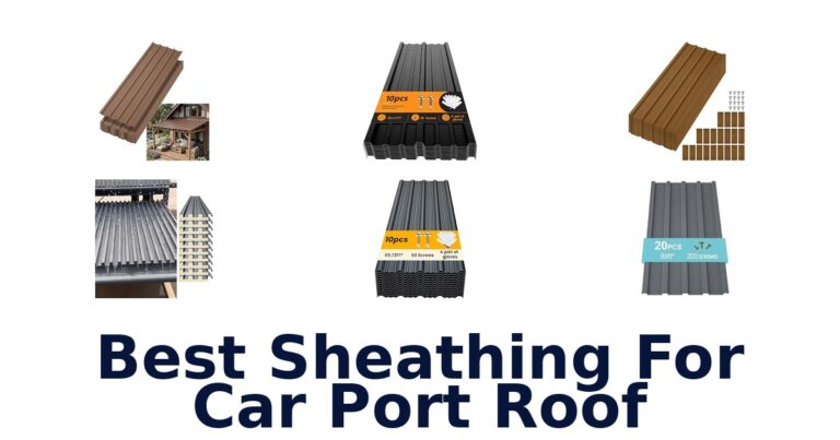 Best Sheathing For Car Port Roof