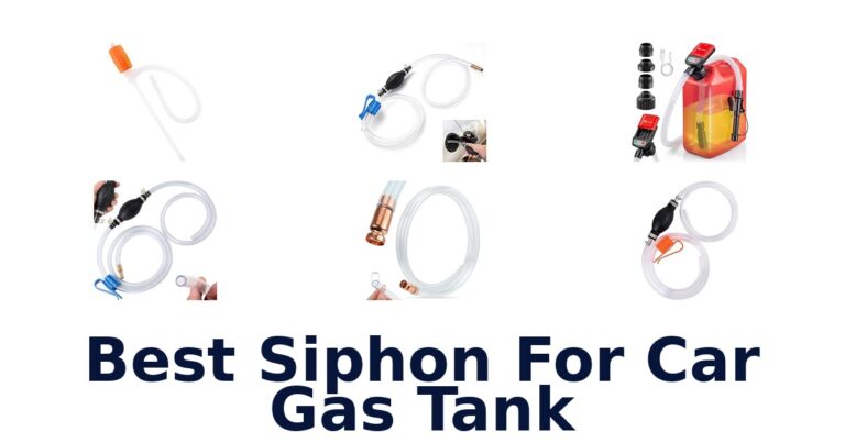 Best Siphon For Car Gas Tank