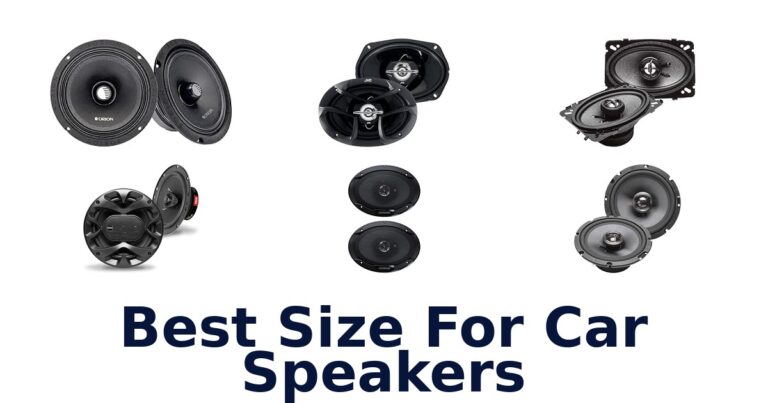 Best Size For Car Speakers