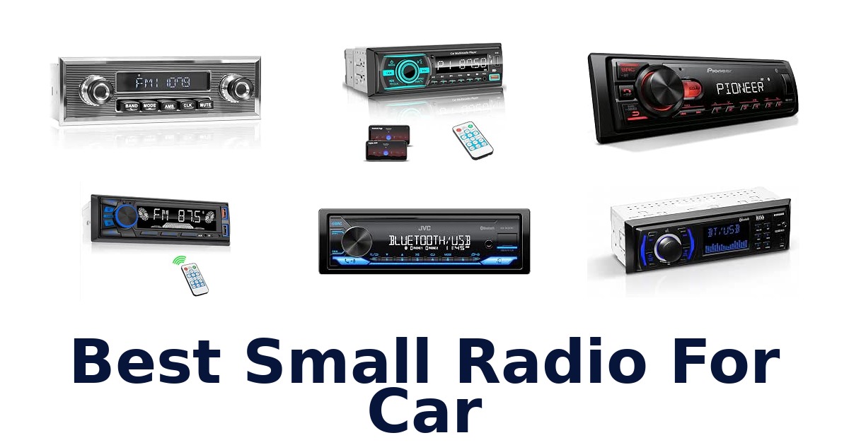 Best Small Radio For Car