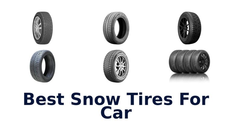 Best Snow Tires For Car