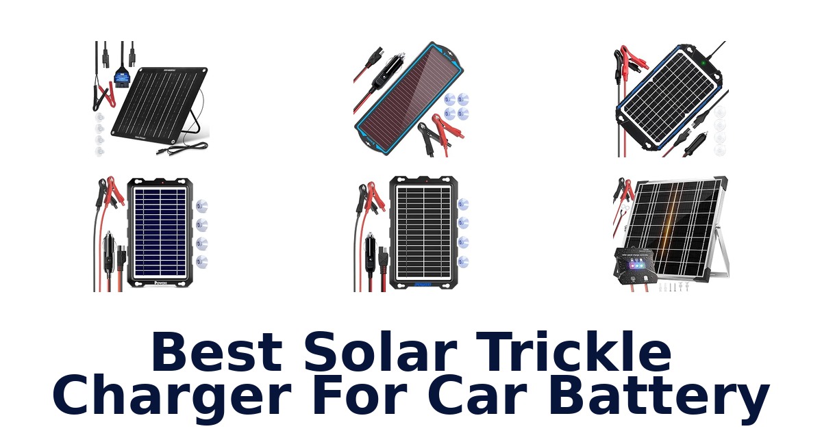 Best Solar Trickle Charger For Car Battery