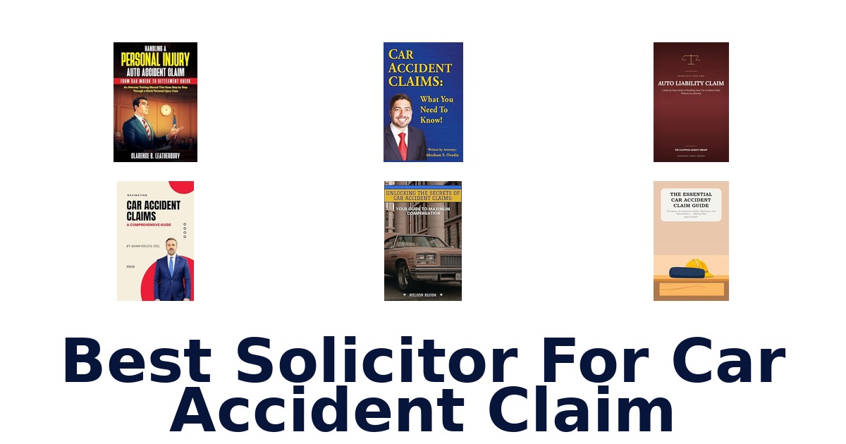 Best Solicitor For Car Accident Claim
