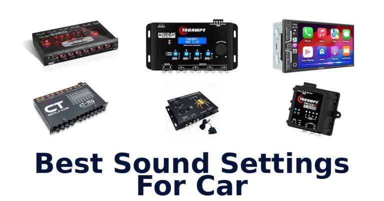 Best Sound Settings For Car
