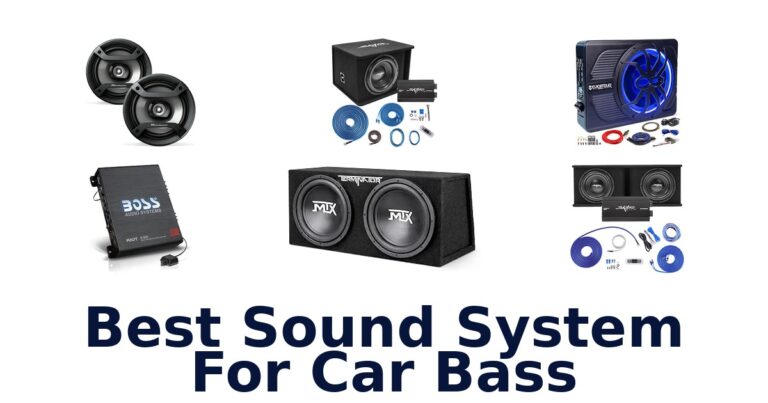 Best Sound System For Car Bass