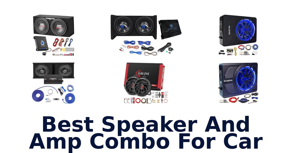Best Speaker And Amp Combo For Car