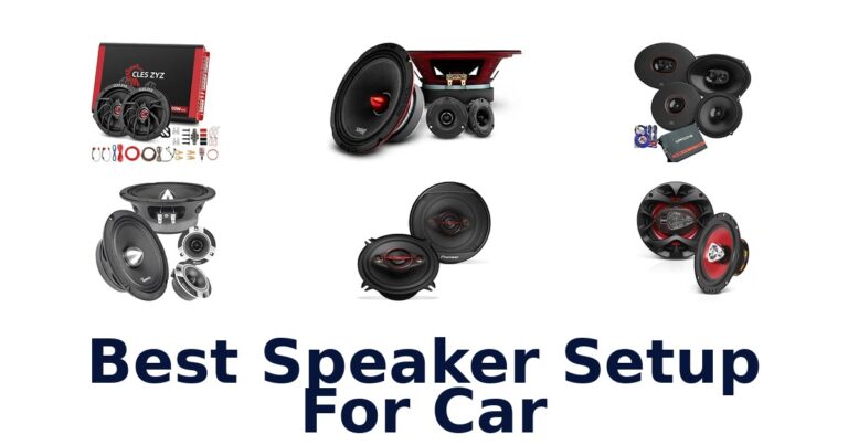 Best Speaker Setup For Car