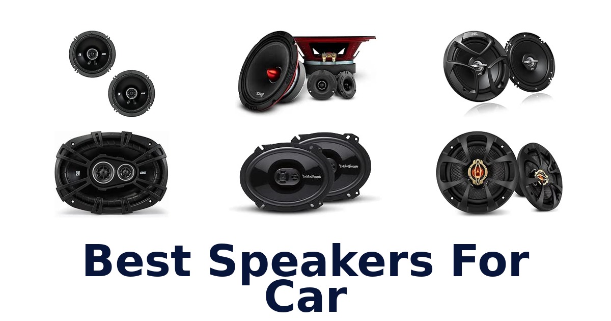 Best Speakers For Car