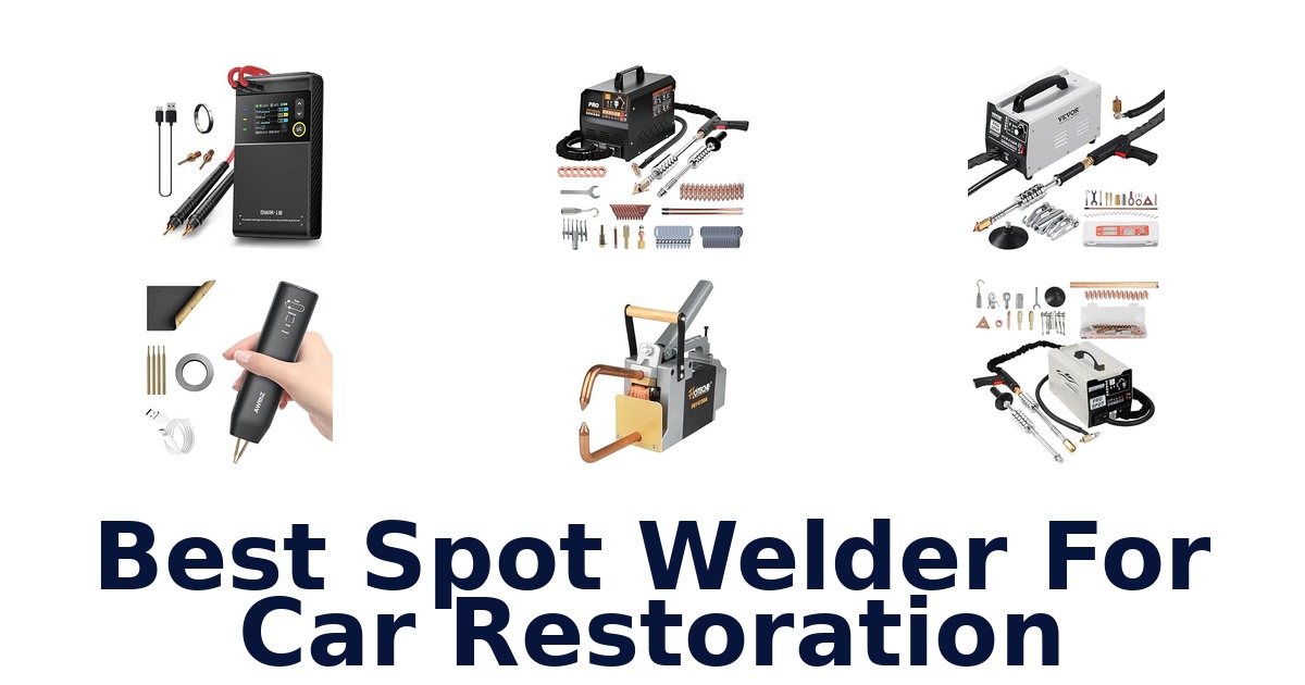 Best Spot Welder For Car Restoration