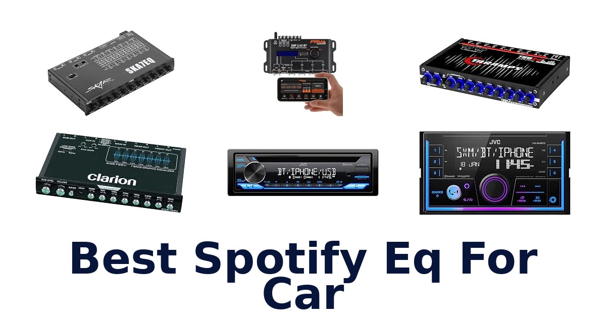 Best Spotify Eq For Car