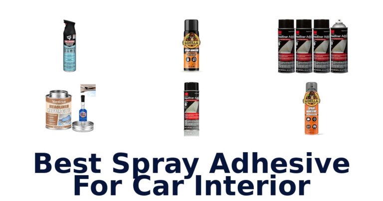 Best Spray Adhesive For Car Interior