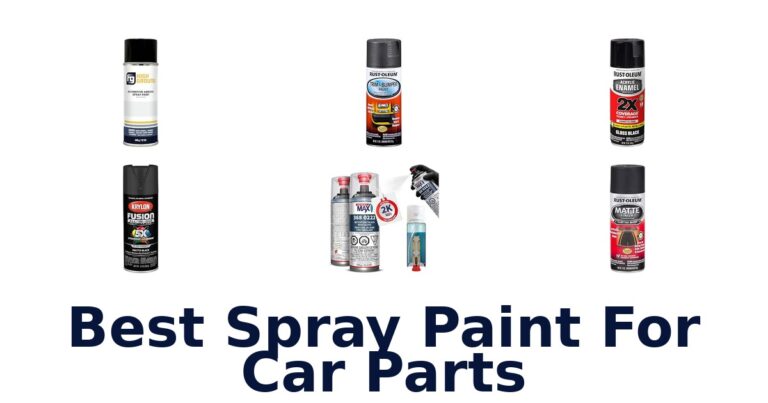 Best Spray Paint For Car Parts