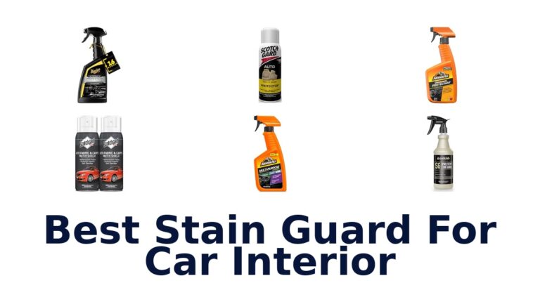 Best Stain Guard For Car Interior