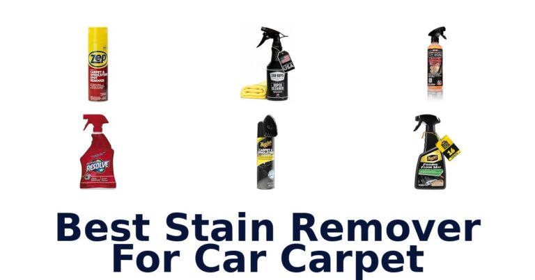 Best Stain Remover For Car Carpet