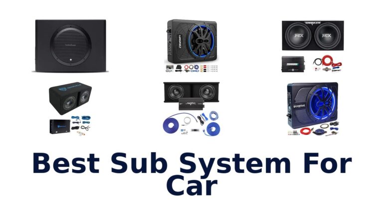 Best Sub System For Car