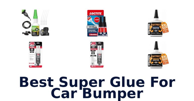 Best Super Glue For Car Bumper