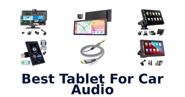 Best Tablet For Car Audio