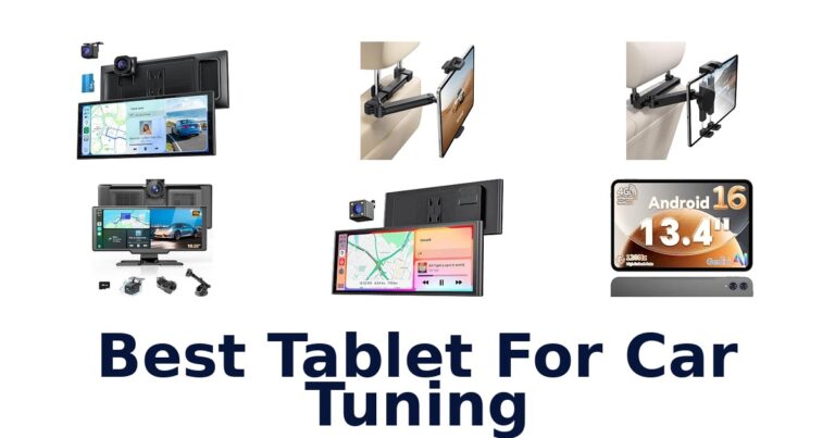 Best Tablet For Car Tuning