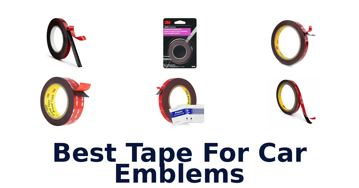 Best Tape For Car Emblems