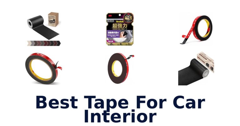 Best Tape For Car Interior