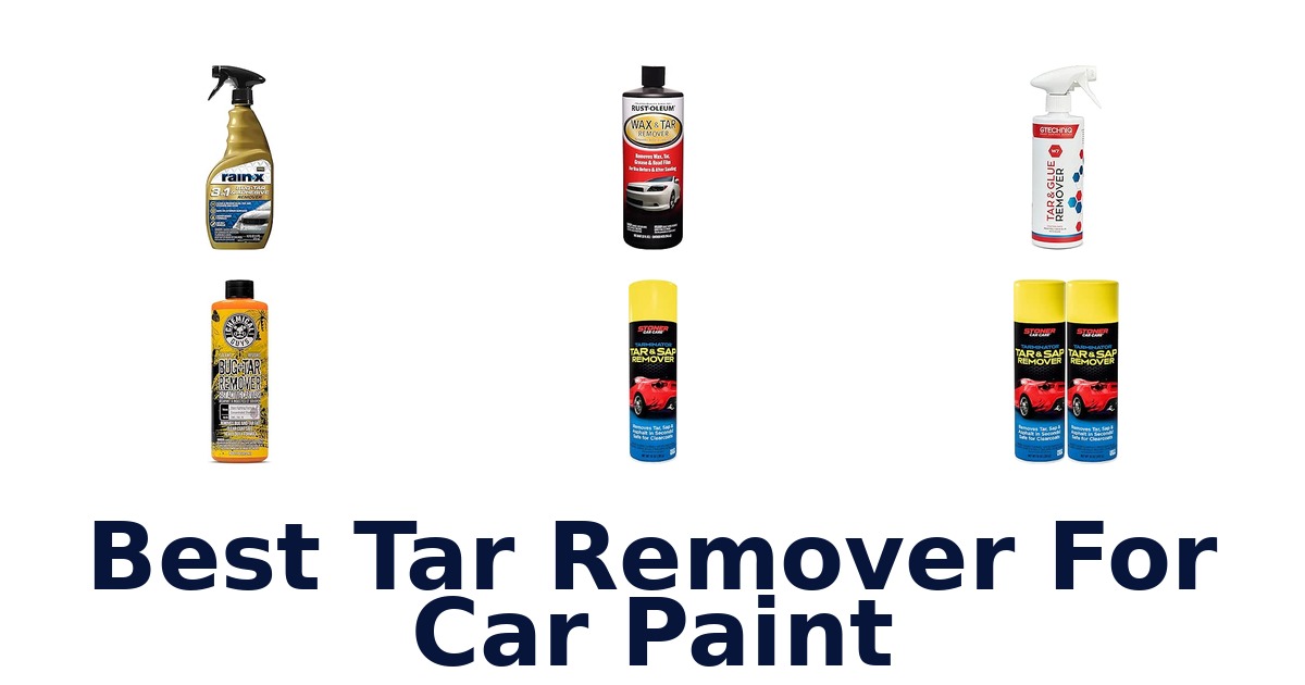 Best Tar Remover For Car Paint
