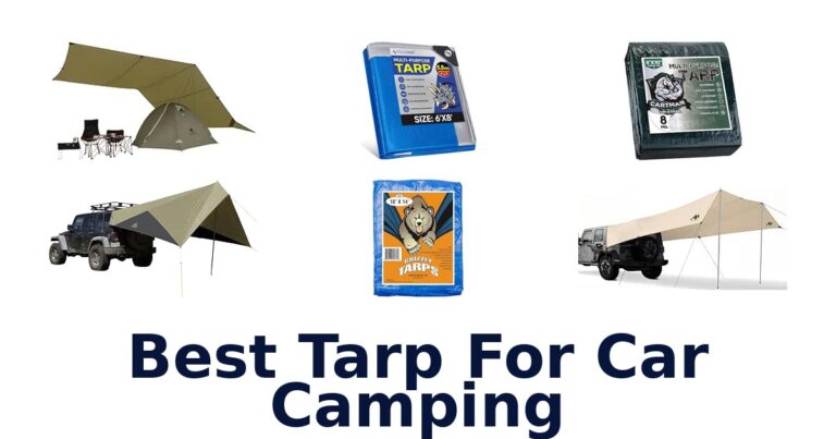 Best Tarp For Car Camping