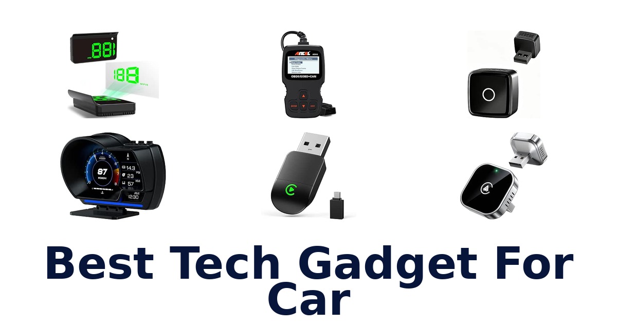 Best Tech Gadget For Car