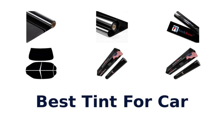 Best Tint For Car