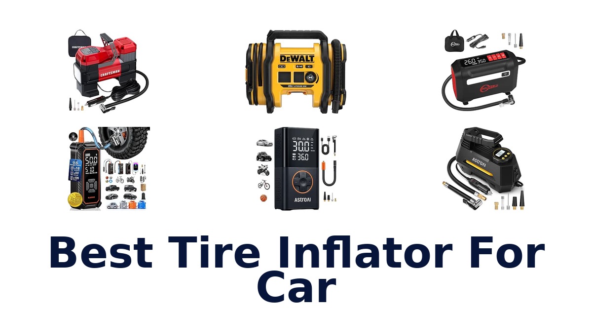 Best Tire Inflator For Car