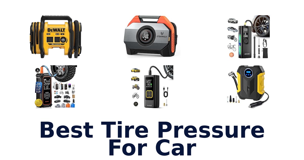 Best Tire Pressure For Car
