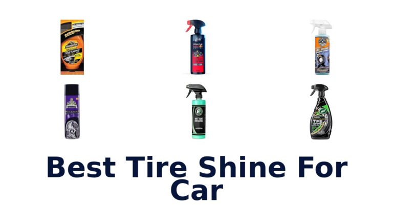 Best Tire Shine For Car