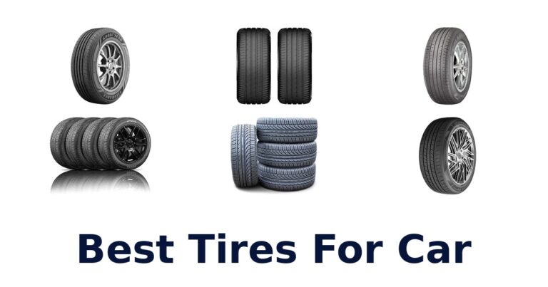 Best Tires For Car