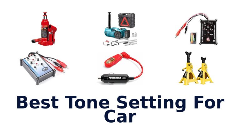 Best Tone Setting For Car
