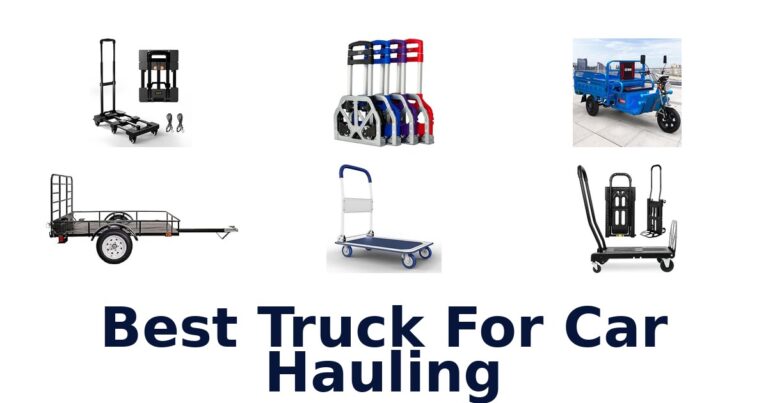 Best Truck For Car Hauling