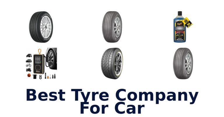 Best Tyre Company For Car