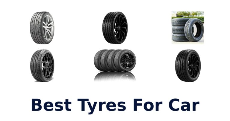 Best Tyres For Car