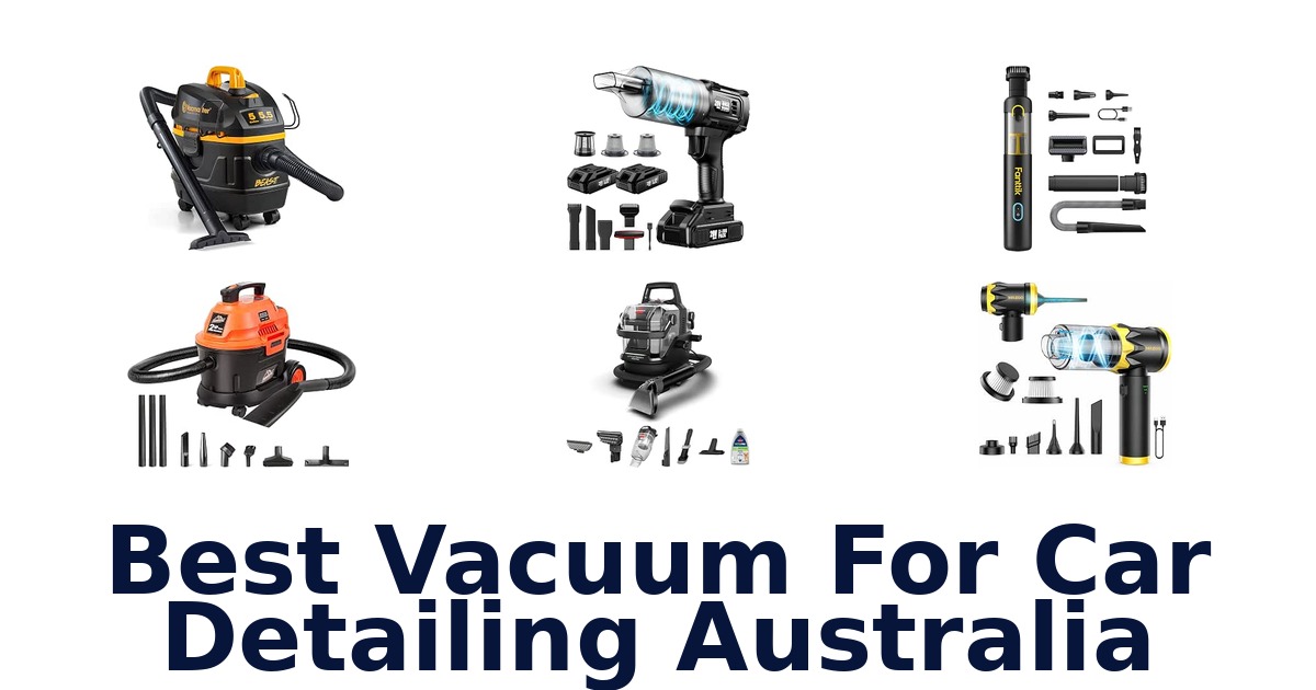 Best Vacuum For Car Detailing Australia