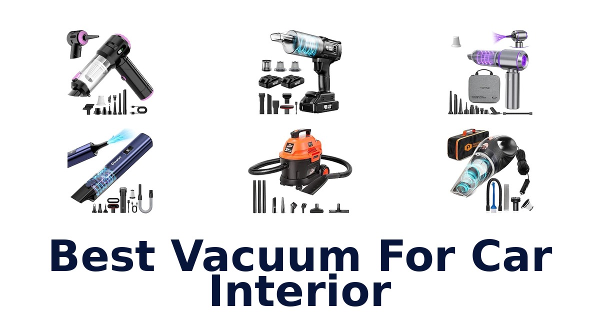 Best Vacuum For Car Interior