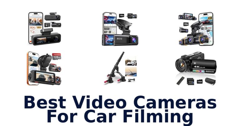 Best Video Cameras For Car Filming