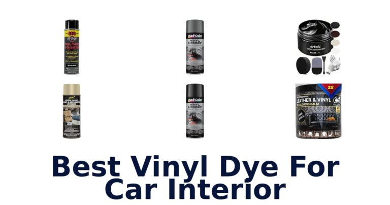 Best Vinyl Dye For Car Interior