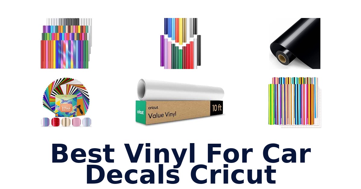 Best Vinyl For Car Decals Cricut