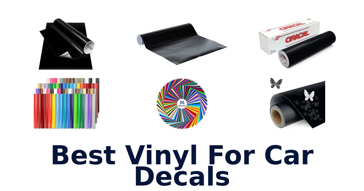 Best Vinyl For Car Decals